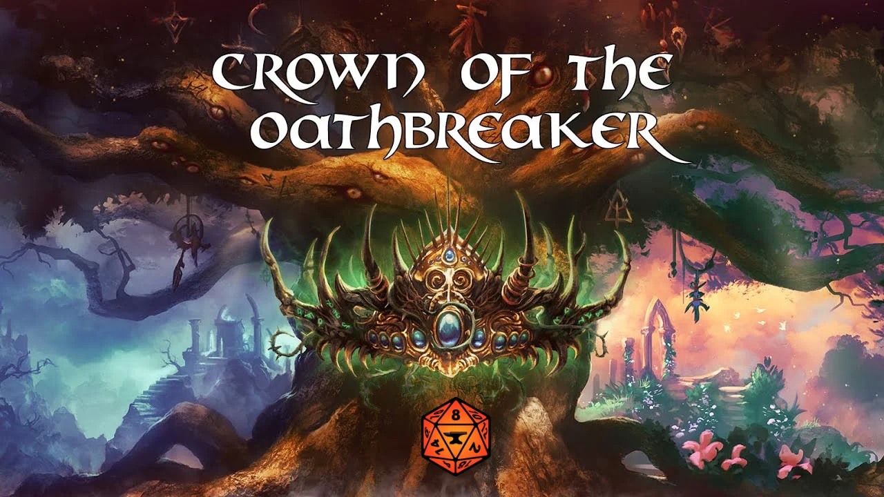 Crown of the Oathbreaker campaign artwork